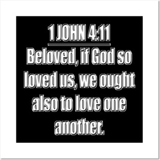 Bible Verse 1 John 4:11 Posters and Art